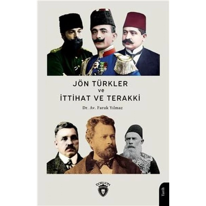 Jön Türkler Ve İttihat Ve Terakki (1860-1926)