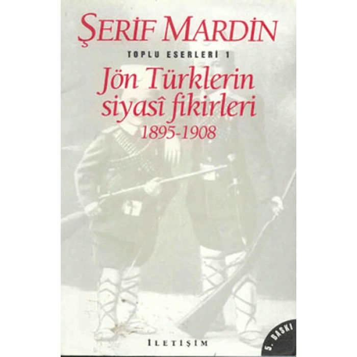 Jön Türklerin Siyasi Fikirleri 1895-1908