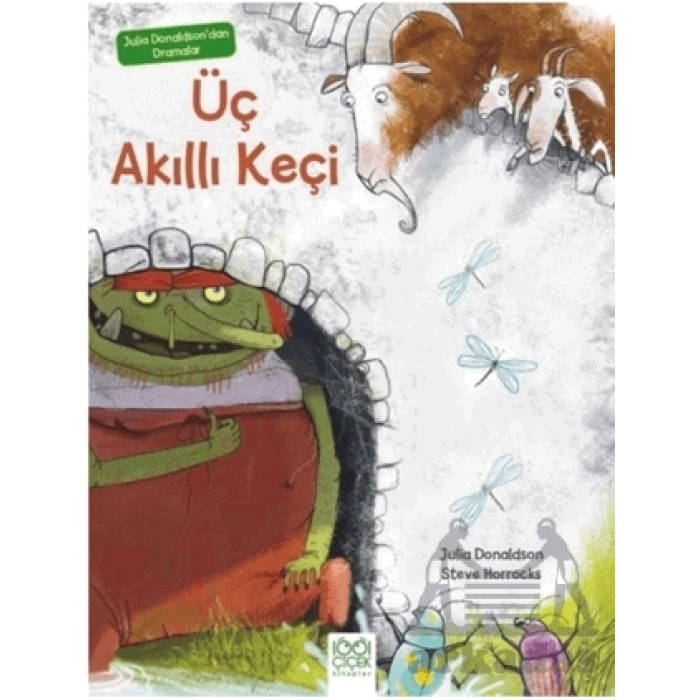 Julia Donaldsondan Dramalar - Üç Akıllı Keçi