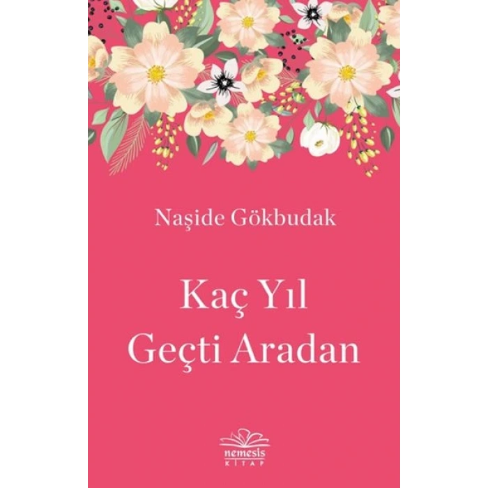 Kaç Yıl Geçti Aradan