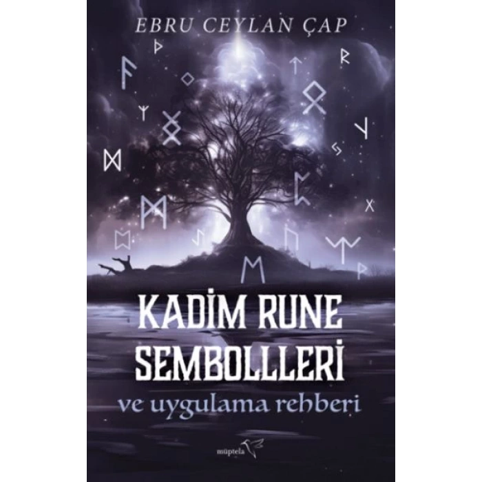 Kadim Rune Sembolleri ve Uygulama Rehberi