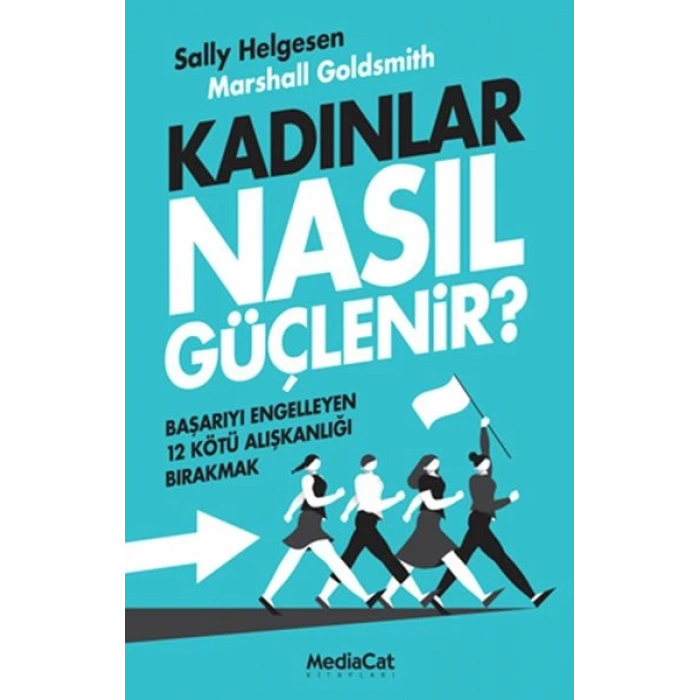 Kadınlar Nasıl Güçlenir?