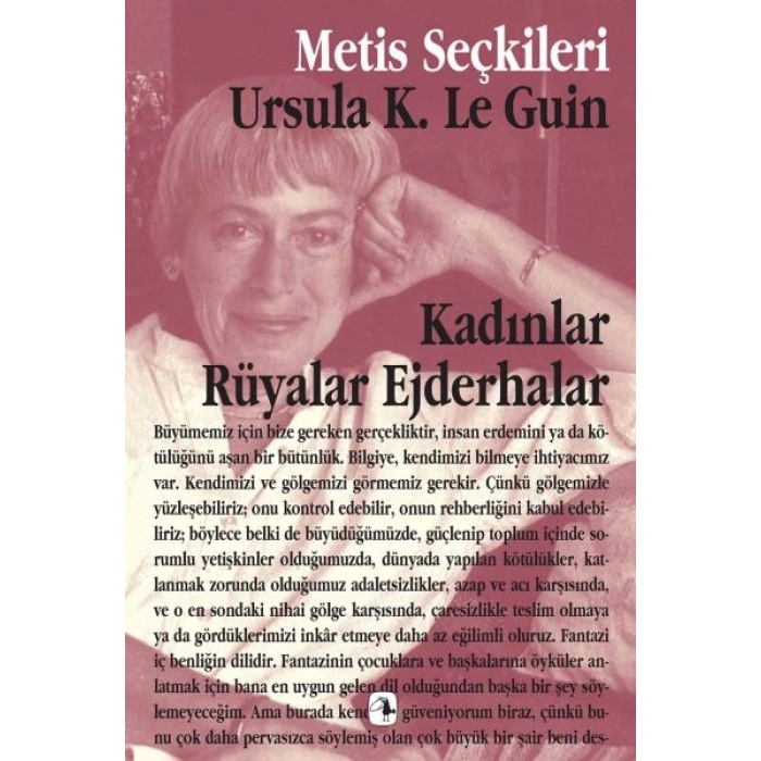 Kadınlar Rüyalar Ejderhalar