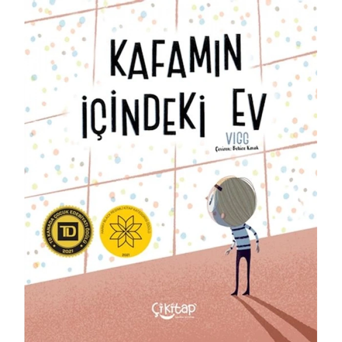 Kafamın İçindeki Ev