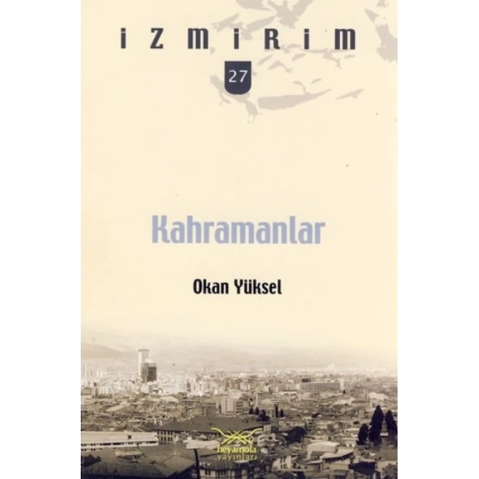 Kahramanlar / İzmirim - 27