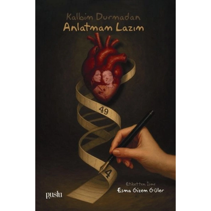 Kalbim Durmadan Anlatmam Lazım