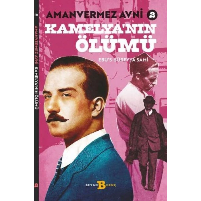 Kamelyanın Ölümü - Amanvermez Avni 2