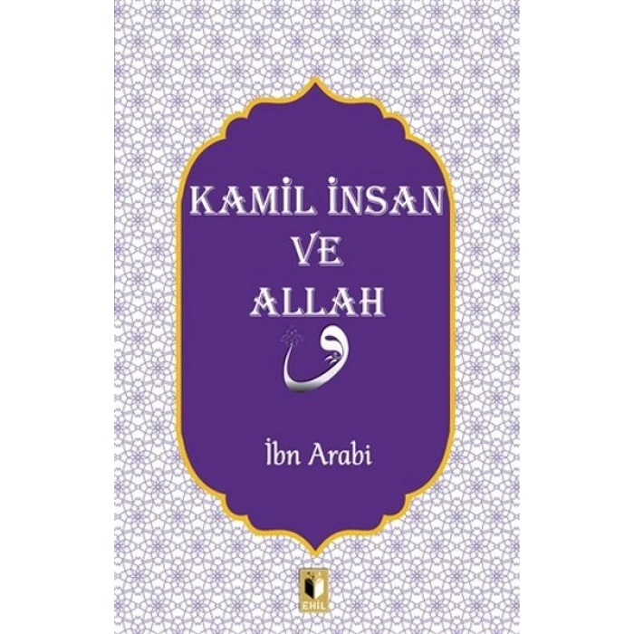 Kamil İnsan ve Allah