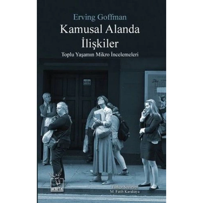 Kamusal Alanda İlişkiler