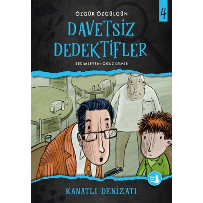 Kanatlı Denizatı - Davetsiz Dedektifler 4