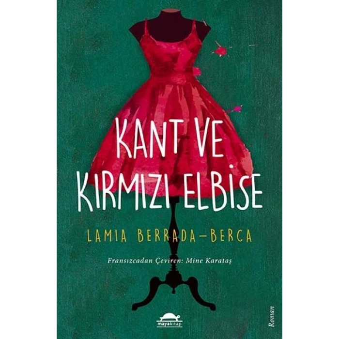Kant ve Kırmızı Elbise