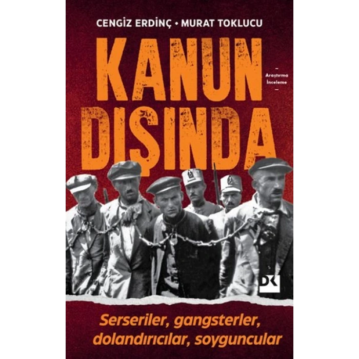 Kanun Dışında