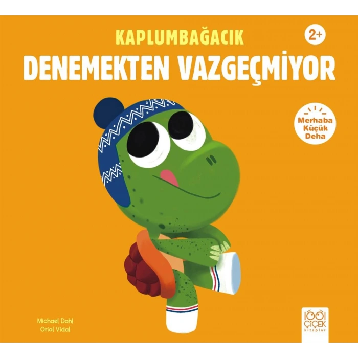 Kaplumbağacık Denemekten Vazgeçmiyor