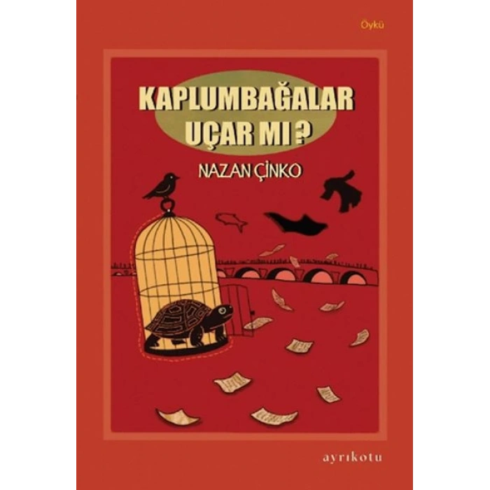 Kaplumbağalar Uçar mı?