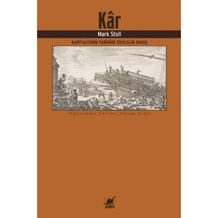 Kâr: Kapitalizmin Tarihine Ekolojik Bakış