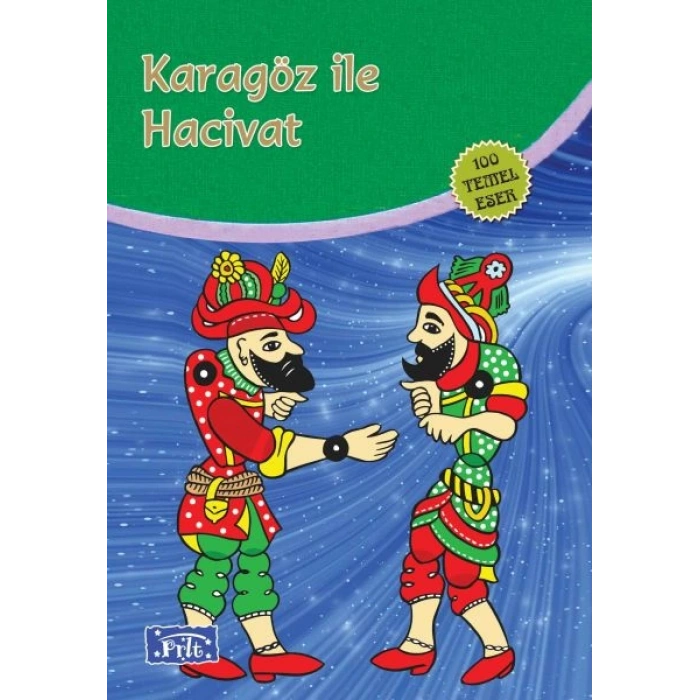 Karagöz ile Hacivat (100 Temel Eser - İlköğretim)