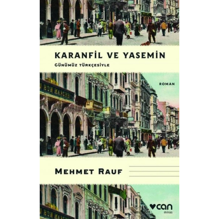 Karanfil ve Yasemin (Günümüz Türkçesiyle)