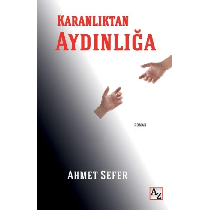 Karanlıktan Aydınlığa