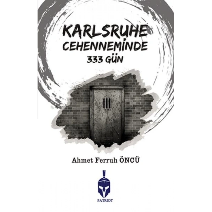 Karlsruhe Cehenneminde 333 Gün