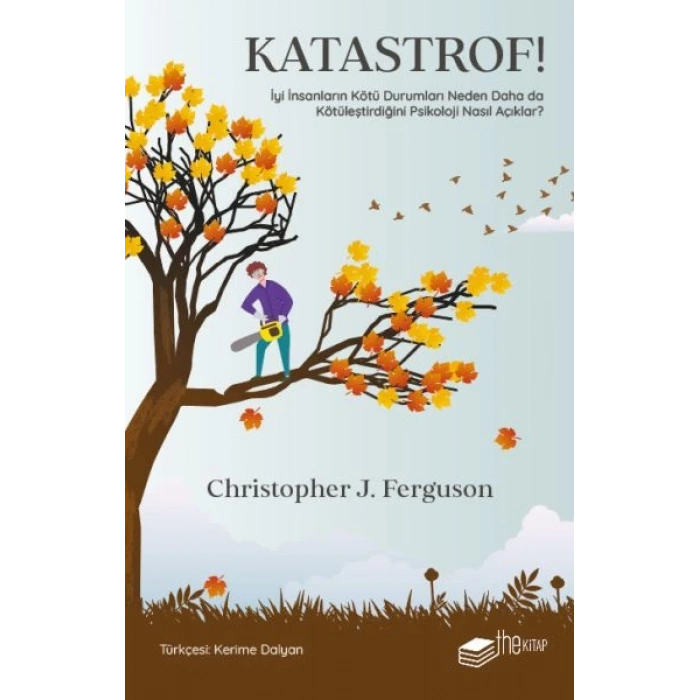 Katastrof!: İyi İnsanların Kötü Durumları