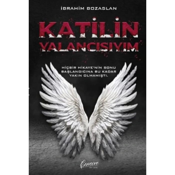 Katilin Yalancısıyım