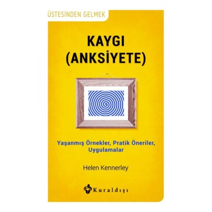 Kaygı (Anksiyete)