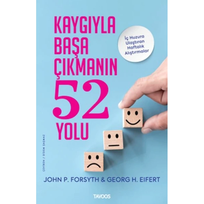 Kaygıyla Başa Çıkmanın 52 Yolu
