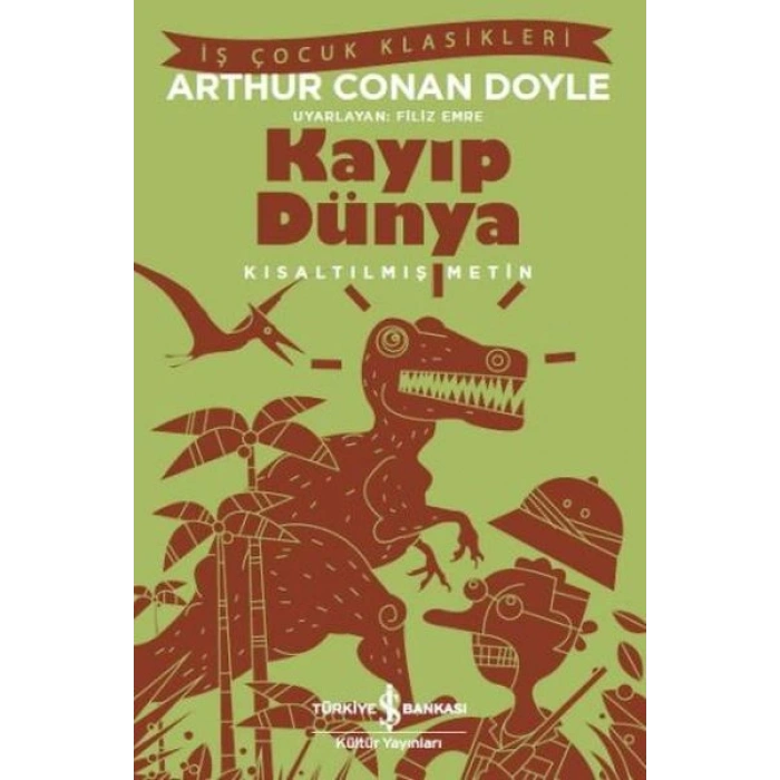 Kayıp Dünya - (Kısaltılmış Metin)