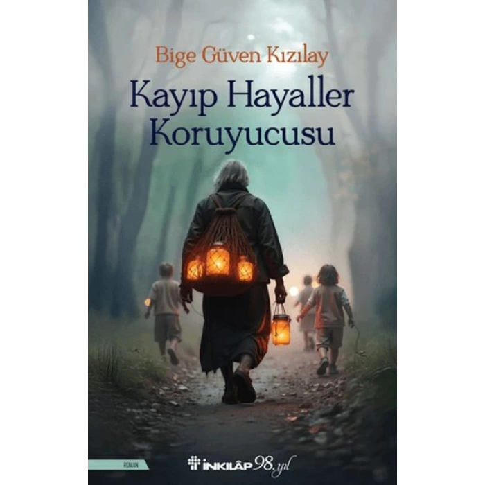 Kayıp Hayaller Koruyucusu