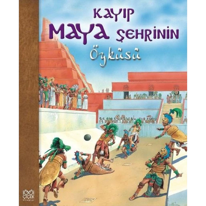 Kayıp Maya Şehrinin Öyküsü
