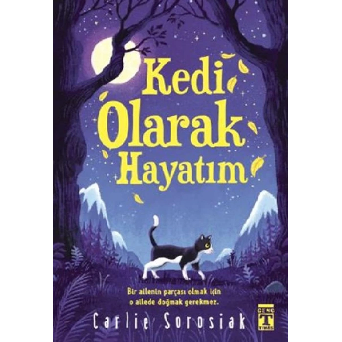 Kedi Olarak Hayatım