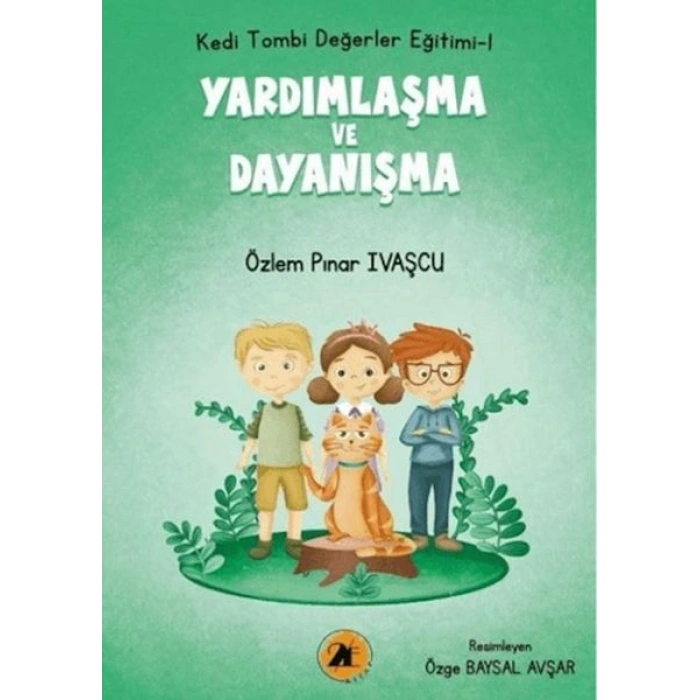 Kedi Tombi- Yardımlaşma ve Dayanışma