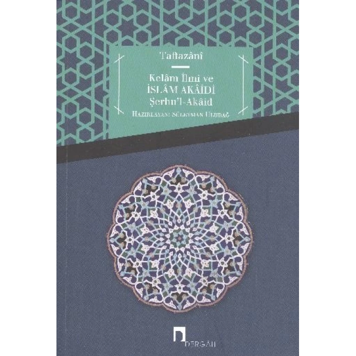 Kelam İlmi ve İslam Akaidi  Şerhul-Akaid