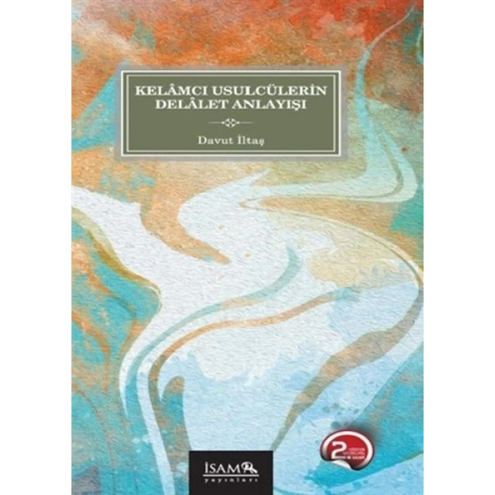 Kelamcı Usulcülerin Delalet Anlayışı