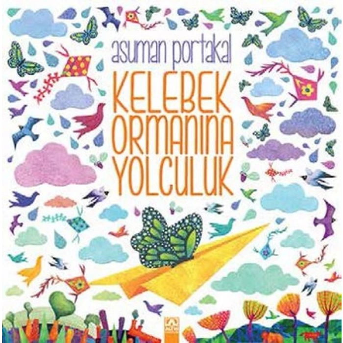 Kelebek Ormanına Yolculuk