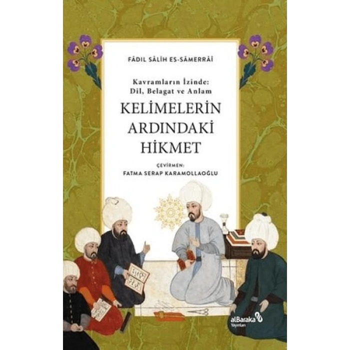 Kelimelerin Ardındaki Hikmet