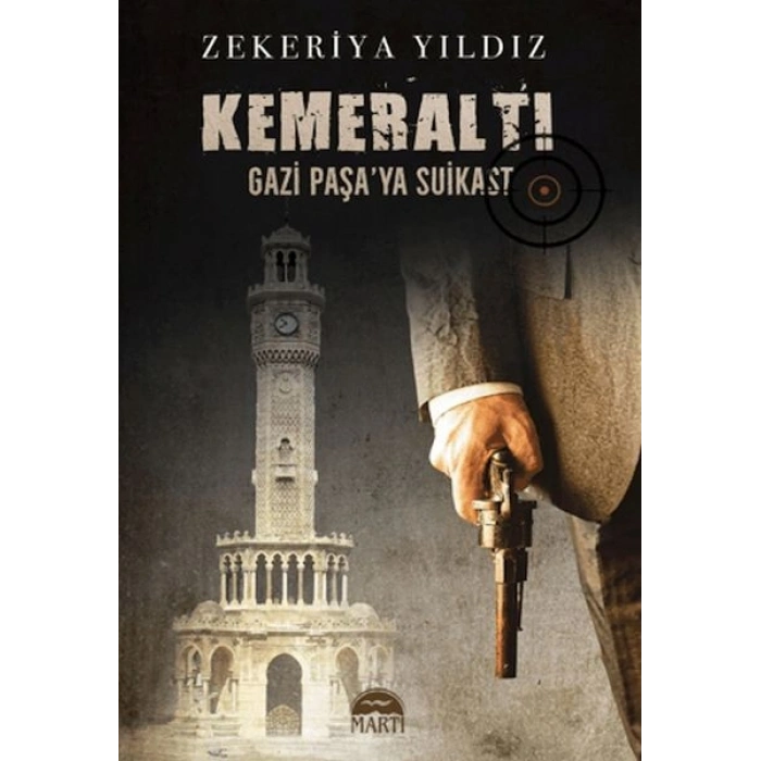 Kemeraltı - Gazi Paşaya Suikast