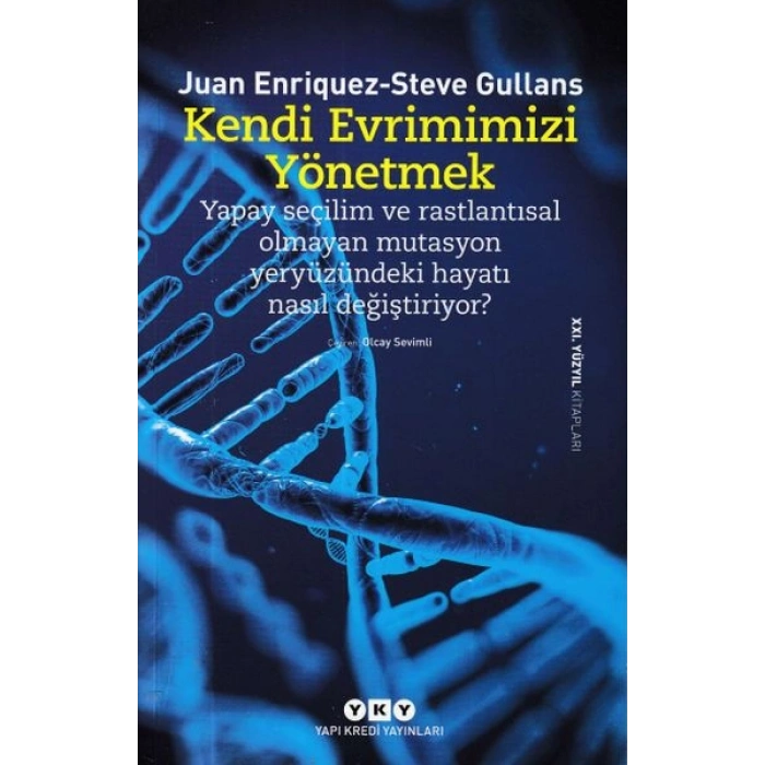 Kendi Evrimimizi Yönetmek