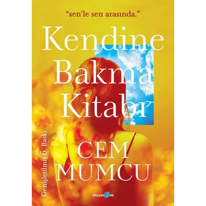 Kendine Bakma Kitabı