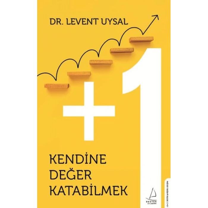 Kendine Değer Katabilmek
