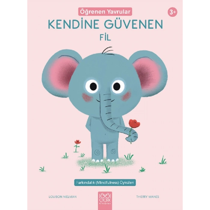 Kendine Güvenen Fil - Öğrenen Yavrular