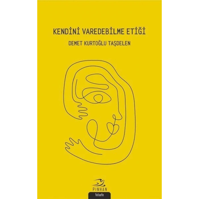 Kendini Varedebilme Etiği