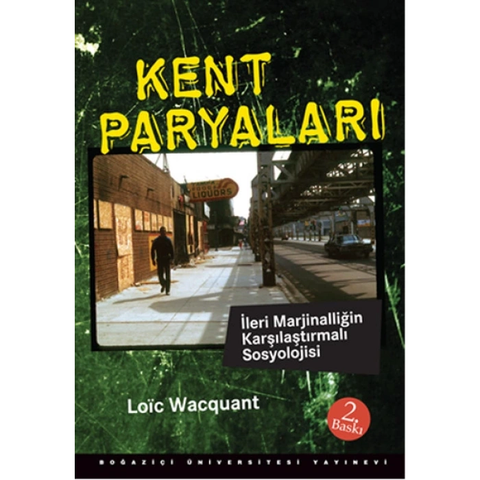 Kent Paryaları  İleri Marjinalliğin Karşılaştırmalı Sosyolojisi