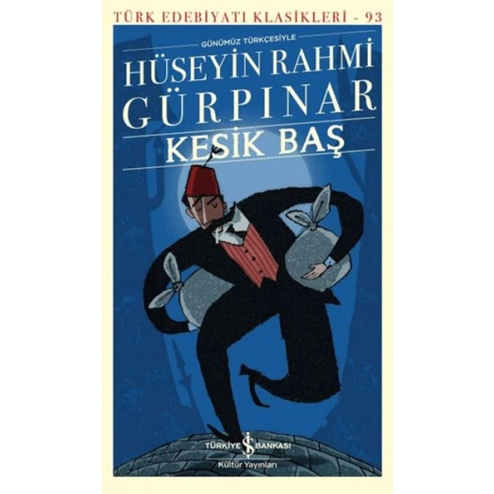Kesik Baş - Türk Edebiyatı Klasikleri