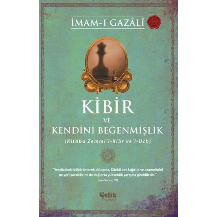 Kibir ve Kendini Beğenmişlik