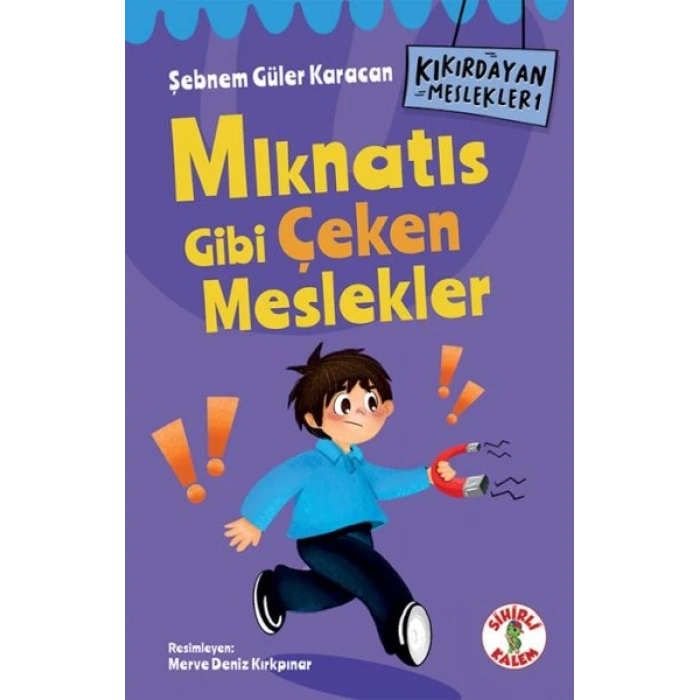 Kıkırdayan Meslekler 1 –  Mıknatıs Gibi Çeken Meslekler