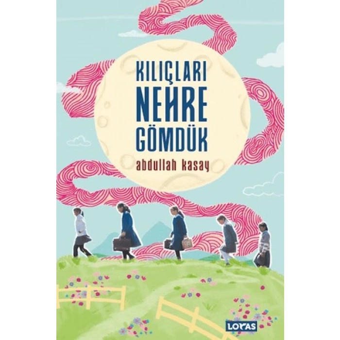 Kılıçları Nehre Gömdük