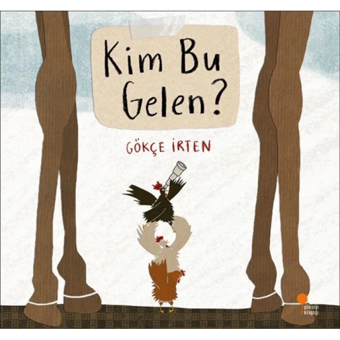 Kim Bu Gelen?
