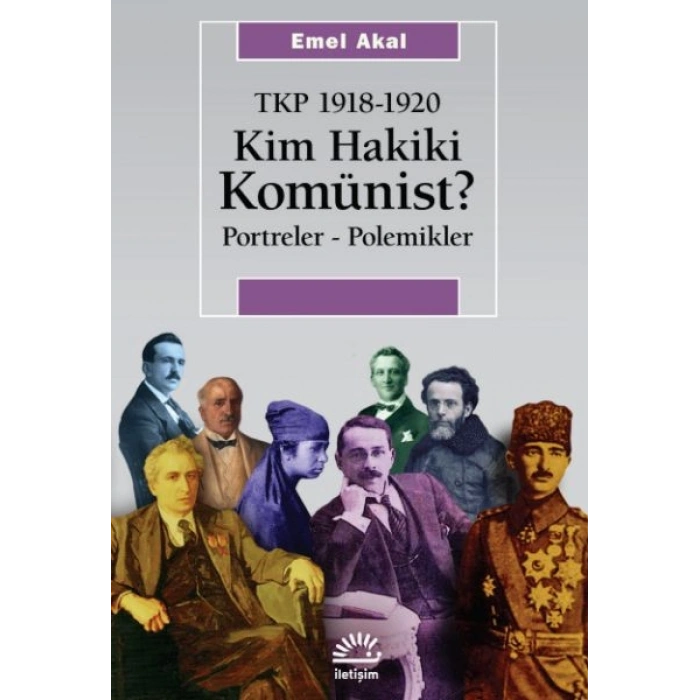 Kim Hakiki Komünist? Tkp 1918-1920