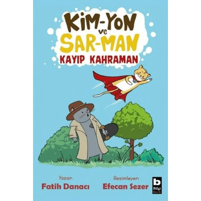 Kim-Yon ve Sar-Man Kayıp Kahraman
